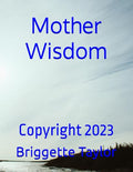 Mother Wisdom